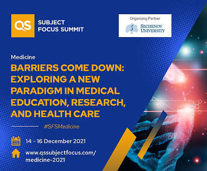 Новые парадигмы медицинского образования, науки, здравоохранения обсудят на саммите QS Subject Focus Summit Medicine 2021